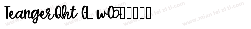 TeangerQht GL w05字体转换